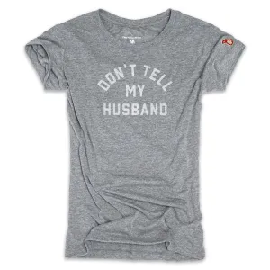 DON'T TELL MY HUSBAND (WOMEN) Modern Design Modern Smart