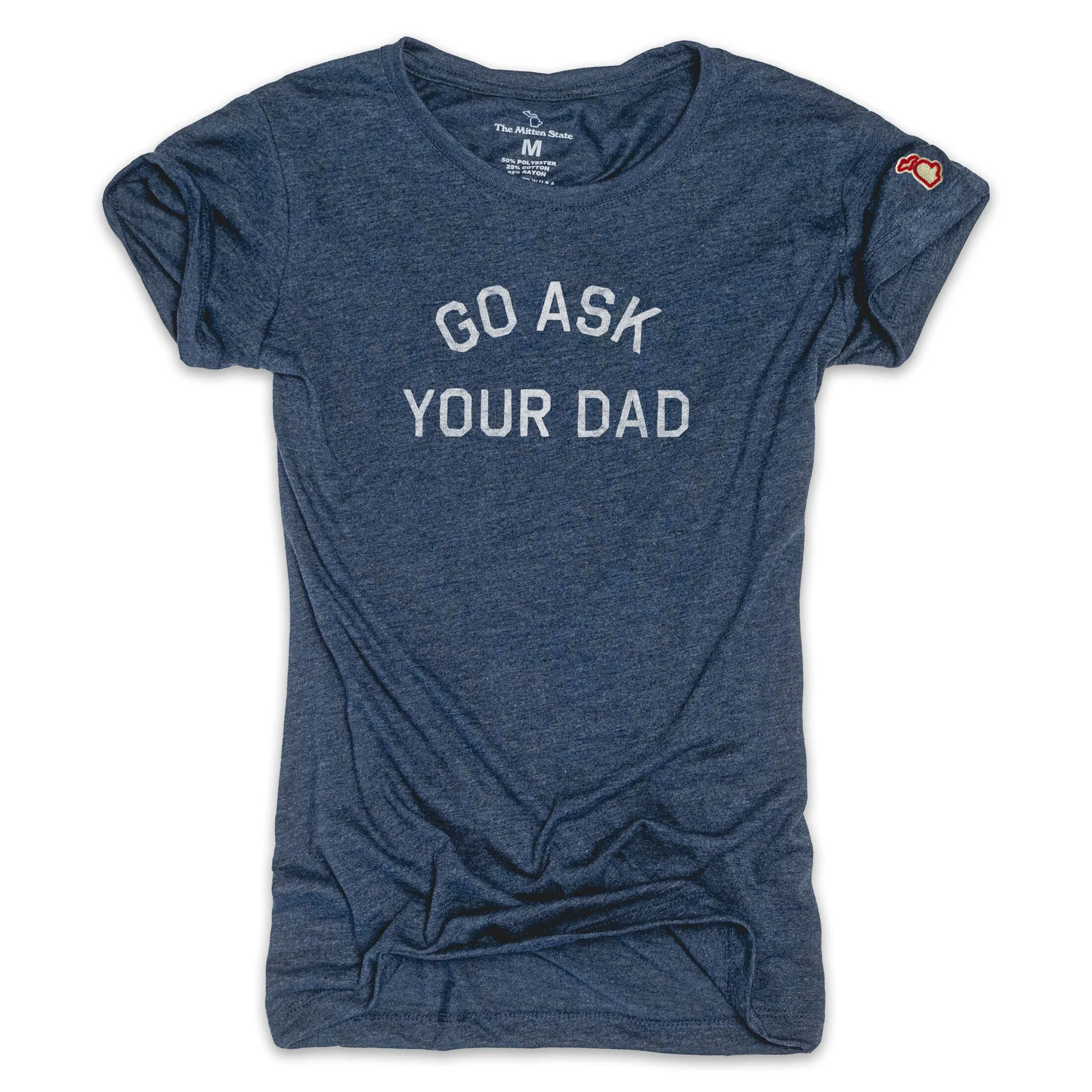 Fashionable Layer Stylish Everyday Wear GO ASK YOUR DAD (WOMEN)