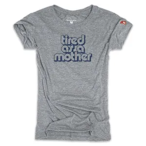 Non Restrictive Silhouette Simple and Cozy TIRED AS A MOTHER (WOMEN)