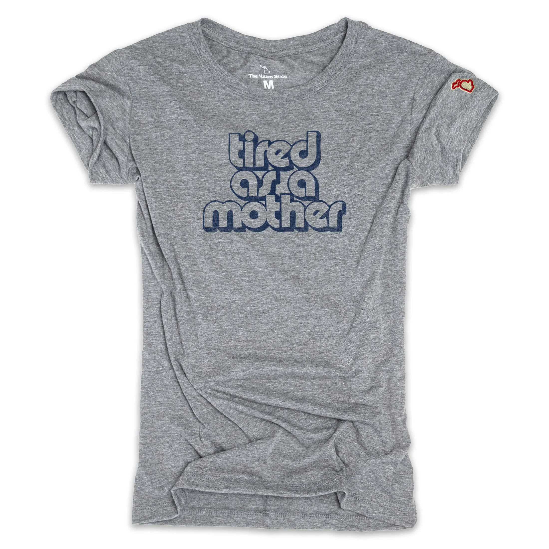 Seasonal top NonRestrictiveCut TIRED AS A MOTHER (WOMEN)