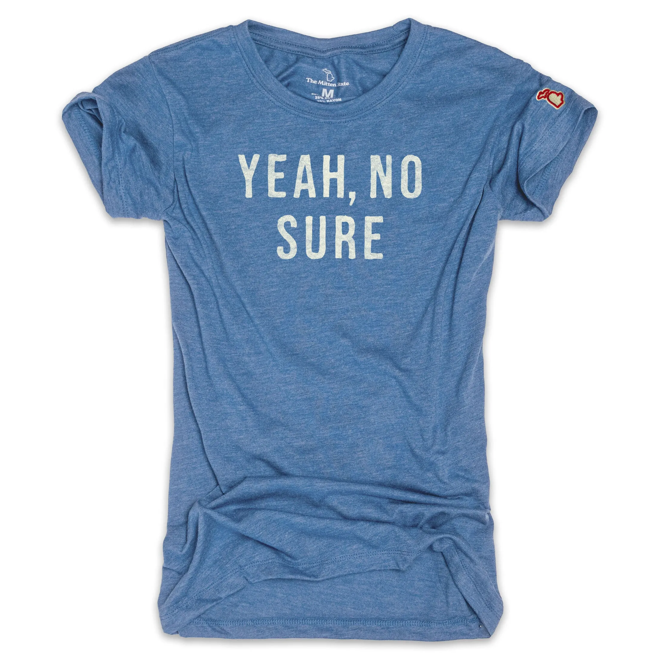 Comfy Wear Fit YEAH NO SURE (WOMEN)